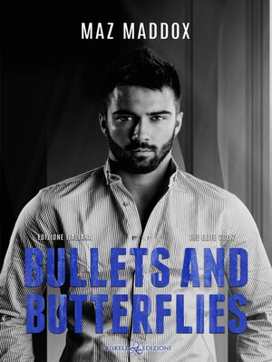 cover image of Bullets and Butterflies